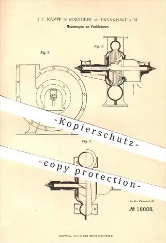 original Patent - J. C. Kämpf , Bornheim , Frankfurt  Main , 1881 , Ventilator , Ventilatoren , Gebläse , Lüftung , Luft