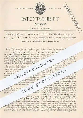 original Patent - J. Schülke , Neuenkirchen Bassum Hannover 1881 , Heben u. Senken von Gegenständen im Wasser | Seeminen