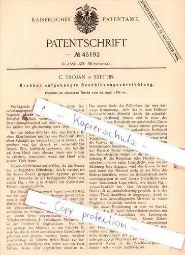 Original Patent  - C. Trojan in Stettin , 1888 , Hüttenwesen !!!