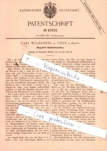 Original Patent  - Carl Waldecker in Cöln a. Rhein , 1887 ,  Steppstich-Handnähmaschine !!!