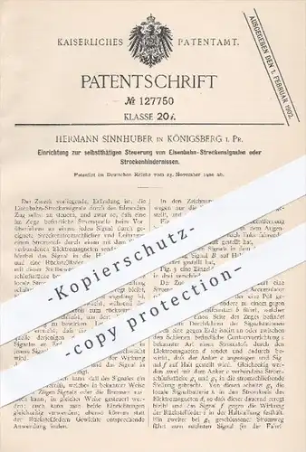 original Patent - H. Sinnhuber , Königsberg , 1900 , Steuerung von Eisenbahn - Streckensignalen , Signale , Eisenbahnen