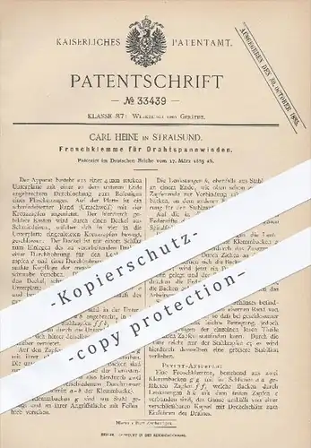 original Patent - C. Heine , Stralsund , 1885 , Froschklemme für Drahtspannwinden , Klemme , Werkzeuge , Schmied , Eisen