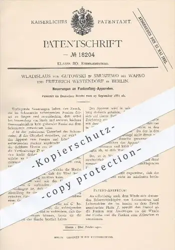 original Patent - Wladislaus von Gutowski , Smuszewo / Wapno u. F. Westendorf , Berlin , 1881 , Funkenfänger , Eisenbahn