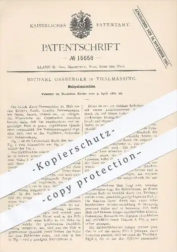 original Patent - Michael Ossberger , Thalmässing , 1881 , Malzputzmaschine , Malz , Bier brauen , Brauerei !!!