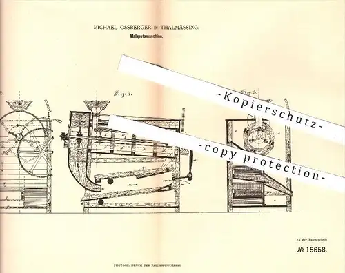 original Patent - Michael Ossberger , Thalmässing , 1881 , Malzputzmaschine , Malz , Bier brauen , Brauerei !!!