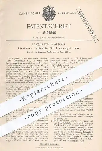 original Patent - J. Vollrath , Hamburg Altona , 1888 , Stellbare Leitrolle für Riemengetriebe , Getriebe , Motoren !!!