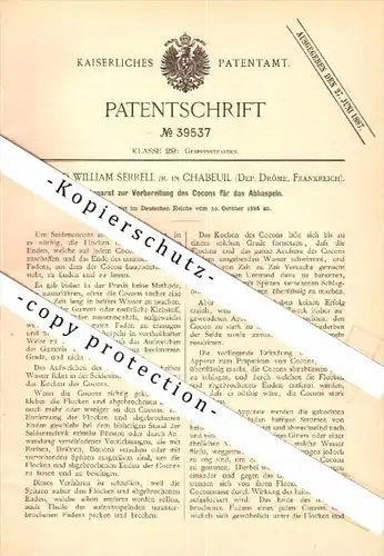 Original Patent - E.W. Serrell dans Chabeuil , 1886 , Moulinage de la soie !!!