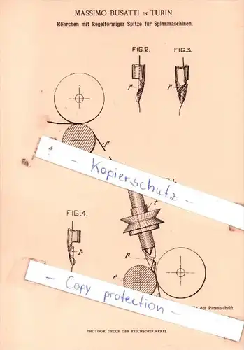 Original Patent  - Massimo Busatti in Turin  , 1902 , Röhrchen mit Spitze für Spinnmaschinen !!!