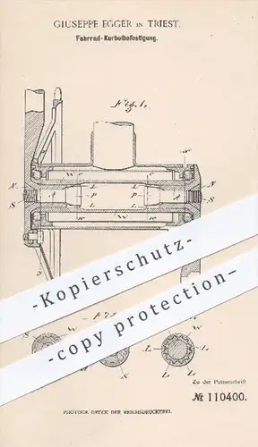 original Patent - Giuseppe Egger in Triest , 1899 , Fahrrad - Kurbelbefestigung , Kurbel , Fahrräder , Rad , Räder !!!