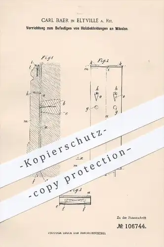 original Patent - Carl Baer in Eltville , 1898 , Befestigen von Holzbekleidungen an Wänden , Holz , Holzwand , Hochbau