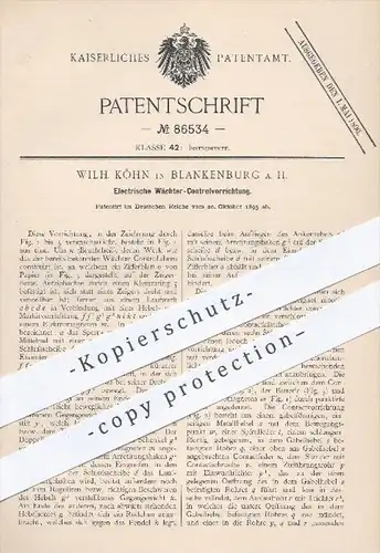 original Patent - Wilh. Köhn in Blankenburg , 1895 , Elektrische Wächter - Kontrollvorrichtung , Uhr , Uhren , Uhrwerk !