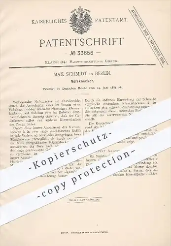 original Patent - Max Schmidt in Berlin , 1885 , Nussknacker , Nuss , Nüsse knacken , Haushalt , Werkzeug !!!