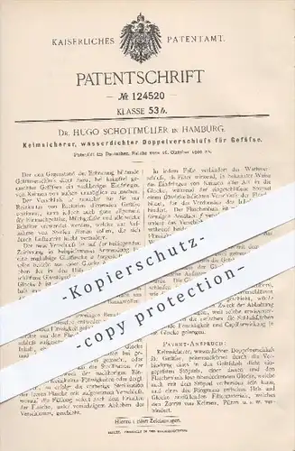 original Patent - Dr. Hugo Schottmüller in Hamburg , 1900 , Keimsicherer, wasserdichter Doppelverschluss für Gefäße !