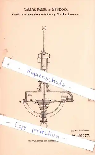 Original Patent  - Carlos Fader in Mendoza , 1900 , Zünd- und Löschvorrichtung für Gasbrenner !!!