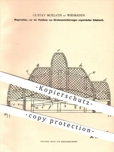 original Patent - Gustav Mollath in Wiesbaden , 1901 , Schutznetz vor der Plattform von Straßenbahnen , Eisenbahnen