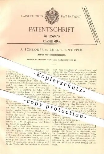 original Patent - A. Schröder in Burg an der Wupper , 1900 , Antrieb für Schmiedepressen , Pressen , Schmied , Schmieden