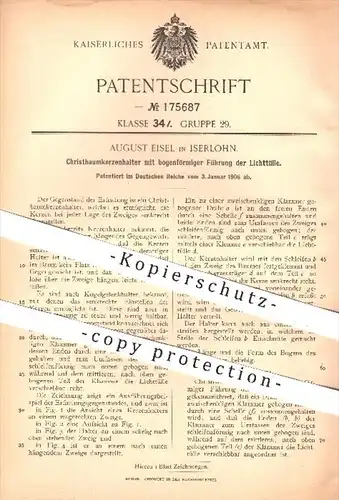 original Patent - A. Eisel , Iserlohn , 1906 , Christbaumkerzenhalter mit bogenförmiger Führung der Lichttülle , Kerzen