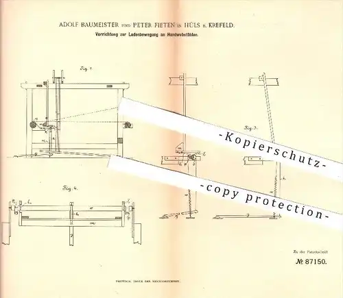 original Patent - A. Baumeister , P. Fieten / Hüls / Krefeld , 1895 , Ladenbewegung am Handwebstuhl , Webstuhl , Weben !