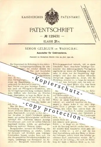 original Patent - Simon Gelblum in Warschau , 1900 , Ausschalter für Elektromotoren , Motor , Motoren , Schalter !!!