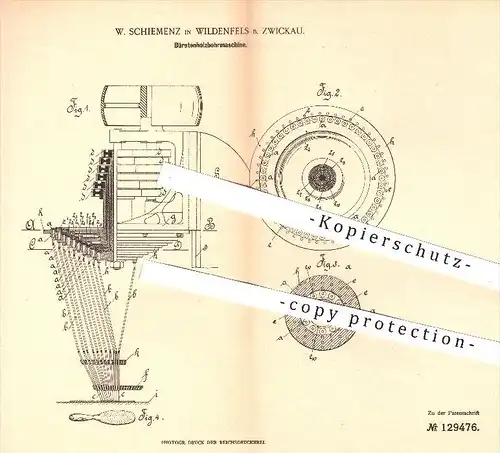 original Patent - W. Schiemenz , Wildenfels / Zwickau , 1901 , Bürstenholz - Bohrmaschine , Bohren , Bürsten , Besen !!!