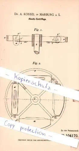 Original Patent  - Dr. A. Kossel in Marburg a. L. , 1898 , Absetz-Centrifuge !!!