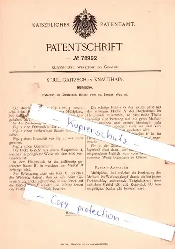 Original Patent  - K. Jul. Gaitzsch in Knauthain , 1894 , Mühlpicke !!!