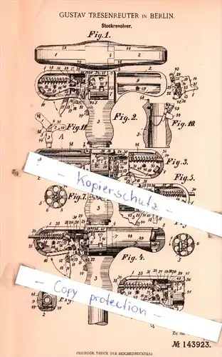 Original Patent  - Gustav Tresenreuter in Berlin , 1901 ,  Stockrevolver !!!