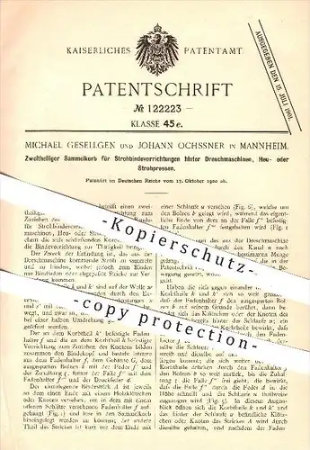 original Patent - M. Gesellgen , J. Ochssner , Mannheim , 1900 , Korb für Strohbinder an Drescher , Stroh - Pressen !!