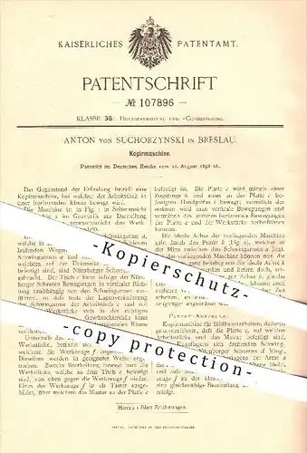 original Patent - Anton von Suchorzynski , Breslau , 1898 , Kopiermaschine , Kopieren , Bildhauer , Künstler , Holz !!!