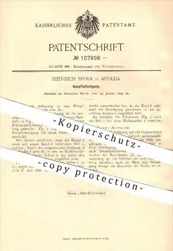 original Patent - H. Spoer , Apolda , 1899 , Knopfbefestigung , Knopf , Knöpfe , Schneider , Schneiderei , Bekleidung !!