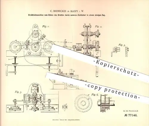 original Patent - C. Bremicker in Haspe , 1893 , Drahtziehmaschine , Draht , Drähte , Blech , Drahtzug , Drahterzeugung