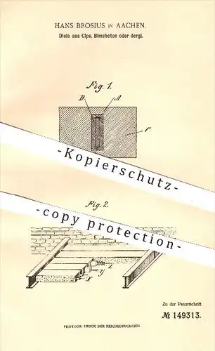 original Patent - Hans Brosius , Aachen , 1902 , Diele aus Gips , Bimsbeton , Beton , Zement , Dielen , Hochbau , Maurer