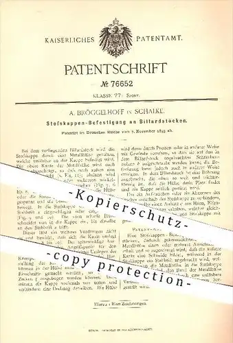 original Patent - A. Bröggelhoff in Schalke , 1893 , Stosskappen an Billardstöcken , Billard , Queue , Queues , Sport !!