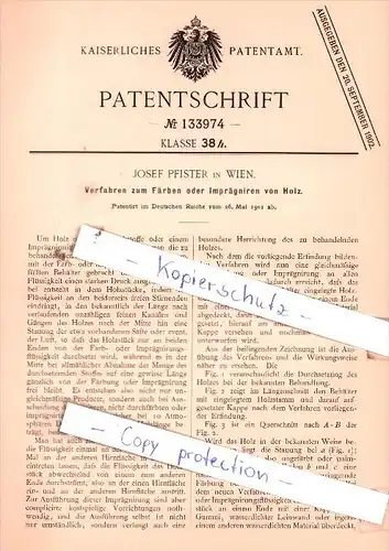 Original Patent  - Josef Pfister in Wien , 1901 , Färben oder Imprägniren von Holz !!!