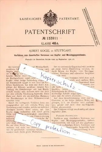 Original Patent  - A. Kogel in  Stuttgart  , 1901 , Verzinnen von Kupfer- und Messinggegenständen !!!