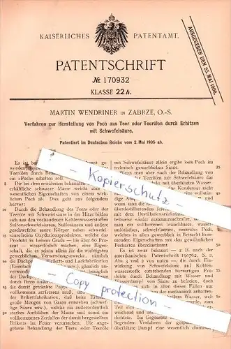 Original Patent  - Martin Wendriner in Zabrze, O.-S. , 1905 , Herstellung von Pech aus Teer !!!