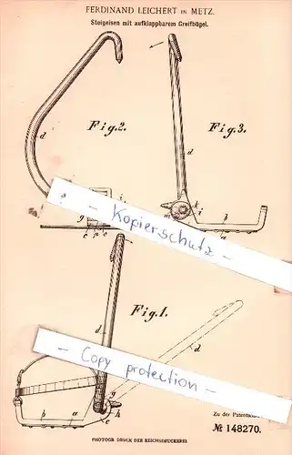 Original Patent  - Ferdinand Leichert in Metz , 1903 , Steigeisen mit Greifbügel !!!