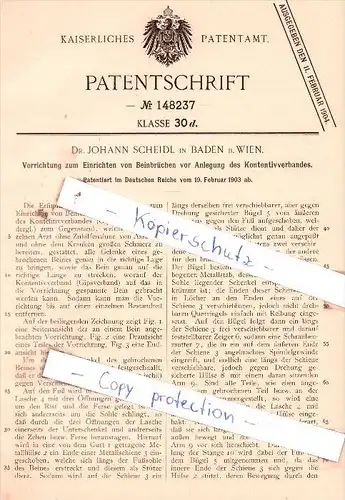 Original Patent  - Dr. Johann Scheidl in Baden b. Wien , 1903 , Einrichten von Beinbrüchen !!!