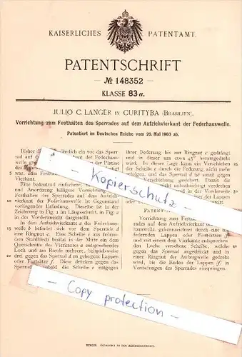 Original Patent  - J. C. Langer in Curityba / Curitiba , Brasilien , 1903 , Aufziehvierkant der Federhauswelle !!!