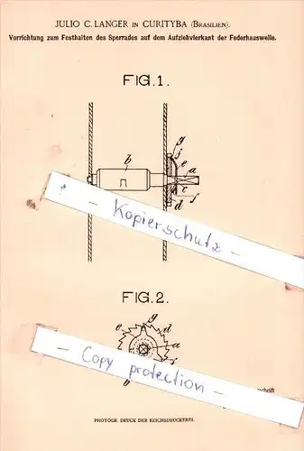 Original Patent  - J. C. Langer in Curityba / Curitiba , Brasilien , 1903 , Aufziehvierkant der Federhauswelle !!!