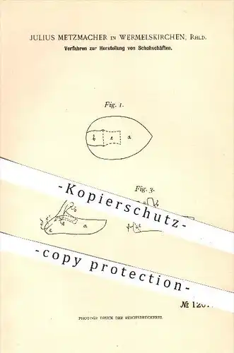 original Patent - J. Metzmacher , Wermelskirchen 1900 , Herstellung- Schuhschaft , Schuh , Schuhe , Schuhwerk , Schuster