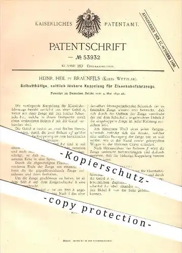 original Patent - Heinr. Heil in Braunfels , Wetzlar , 1890 , Kupplung für Eisenbahnen , Eisenbahn , Lokomotive !!!