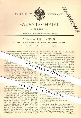 original Patent - Adrian van Berkel , Berlin , 1889 , Herstellung von Magnesia - Zement , Kalk , Chemie , Bauwesen , Bau