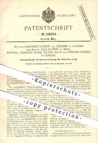 original Patent - Caroline Luther / Herpfer u. Kinder , Goslar / Wien 1900 , Pneumatische Fördervorrichtung für Getreide