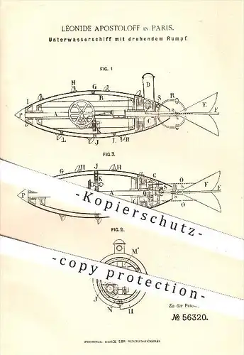 original Patent - Léonide Apostoloff in Paris , 1890 , Unterwasserschiff mit drehendem Rumpf , U-Boot , Boot , Schiffe !