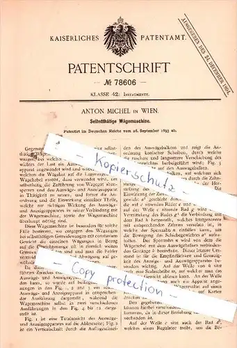 Original Patent  - Anton Michel in Wien , 1893 , Selbstthätige Wägemaschine !!!