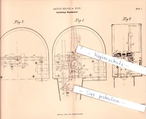 Original Patent  - Anton Michel in Wien , 1893 , Selbstthätige Wägemaschine !!!