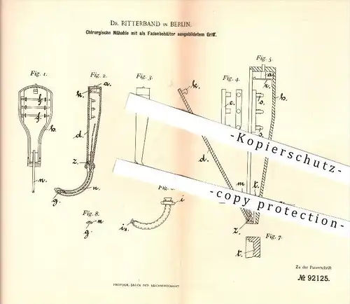 original Patent - Dr. Ritterband in Berlin , 1896 , Chirurgische Nähahle , Chirurge , Medizin , Arzt , Nähzeug !!!