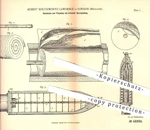 original Patent - R. Southworth Lawrence , London , Middlesex , 1889 , Geschosse u. Torpedos mit Sprengladung , Waffen !