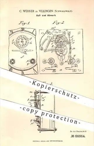 original Patent - C. Werner in Villingen , Schwarzwald , 1892 , Auf- und Abwerk , Uhrwerk , Uhr , Uhren , Uhrmacher !!!